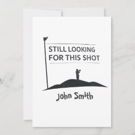 Tarjeta Festiva Still Looking For This Shot Custom Name Art