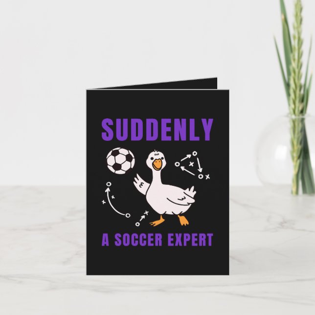 Tarjeta Festiva Suddenly a soccer expert (Anverso)