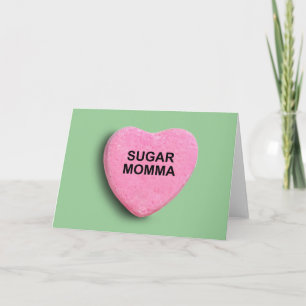 TARJETA FESTIVA SUGAR MOMMA