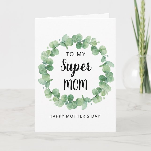 Tarjeta Festiva Super Mamá Eucalyptus vivió el día feliz de la mad (Anverso)
