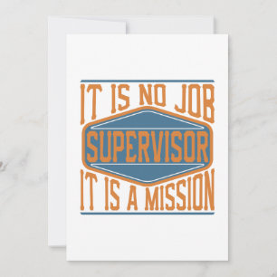 Tarjeta Festiva Supervisor - No Es Trabajo, Es Una Misión