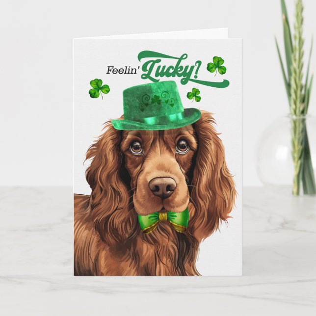 Tarjeta Festiva Sussex Spaniel se siente afortunado día de San Pat (Anverso)
