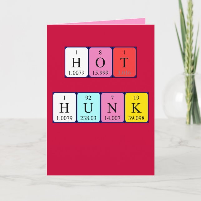 Tarjeta Festiva Tabla de San Valentín periódica de Hot Hunk (Anverso)