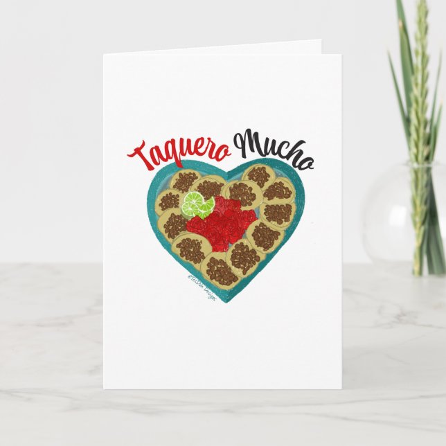 Tarjeta Festiva Taquero Mucho | I Love You So Much (Anverso)