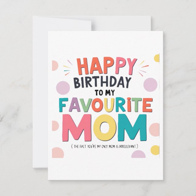 Tarjeta Festiva "Tarjeta de cumpleaños de mamá favorita" (Anverso)