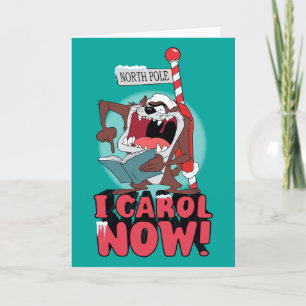 TARJETA FESTIVA TAZ™ "¡YA CAROL!"