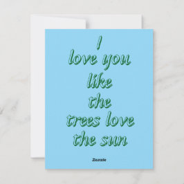 Tarjeta Festiva Te amo como los árboles aman el sol