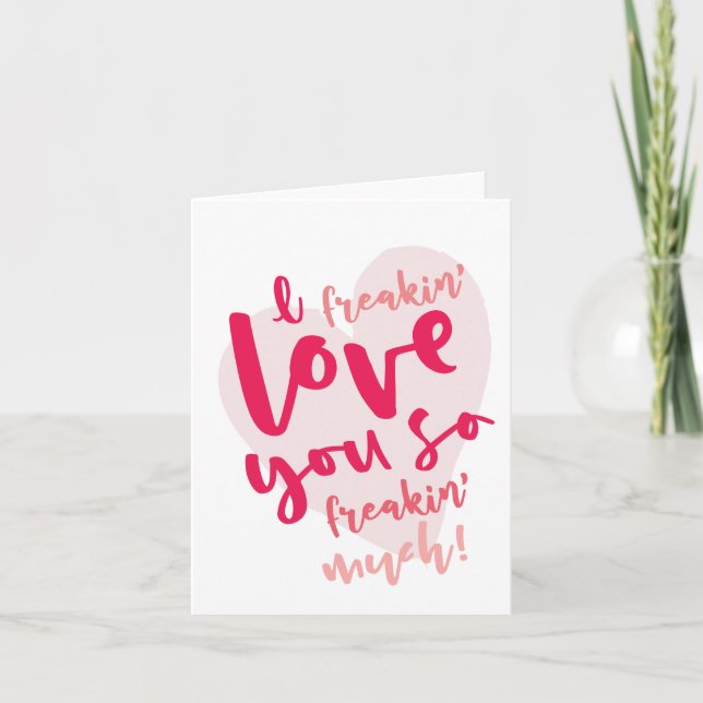 Tarjeta Festiva Te amo de manera incómoda (Anverso)