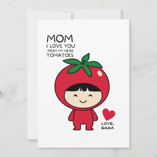TARJETA FESTIVA TE AMO DE MI CABEZA TOMATES (Anverso)