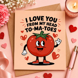Tarjeta Festiva Te Amo desde Mis Tomates de Cabeza Tomate Adorable