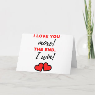 Tarjeta Festiva ¡Te Amo Más! El Fin. ¡Gano! Negro