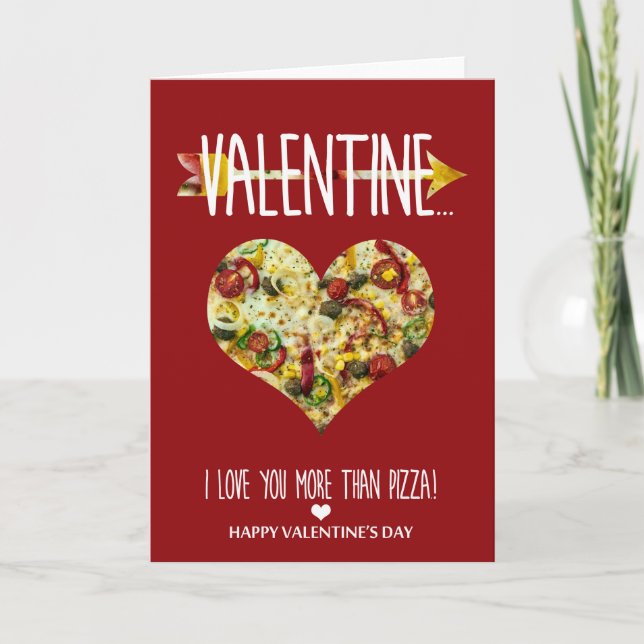 Tarjeta Festiva Te amo más que a la pizza El día de San Valentín (Anverso)