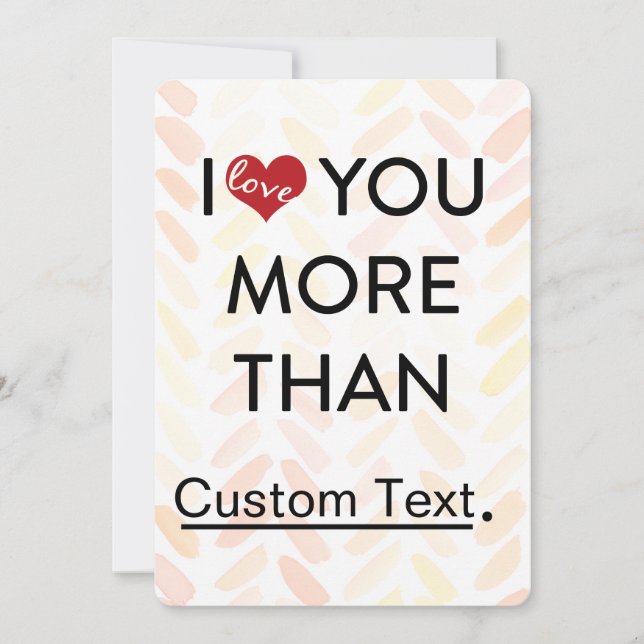 Tarjeta Festiva Te amo más que divertida San Valentín (Anverso)