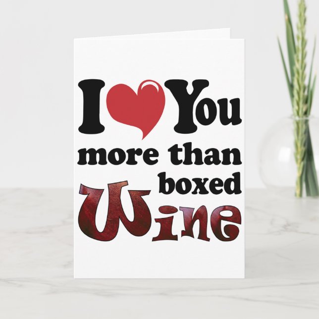 Tarjeta Festiva Te amo más que el vino en caja (Anverso)