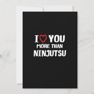 Tarjeta Festiva Te Amo Más Que Ninjutsu Regalo Divertido Para Muje