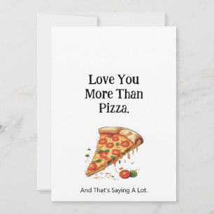 Tarjeta Festiva Te Amo Más Que Pizza