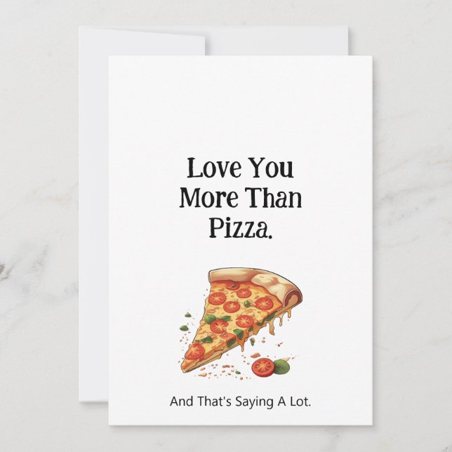 Tarjeta Festiva Te Amo Más Que Pizza (Anverso)