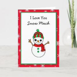 Tarjeta Festiva Te Amo Mucho Nieve, Castigo de Muñeco de Nieve, Na