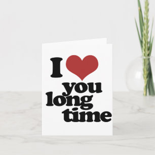 Tarjeta Festiva Te amo mucho tiempo