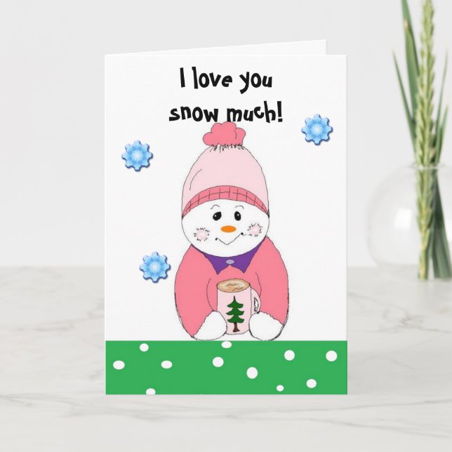Tarjeta Festiva Te amo nieve mucho... (Anverso)