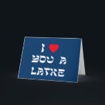 Tarjeta Festiva Te amo un Latke<br><div class="desc">¡Gran regalo de Chanukah para decir a alguien cuánto usted los ama con un juego en palabras con Latke!</div>