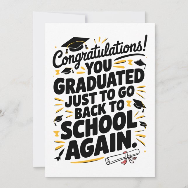 Tarjeta Festiva Te Graduaste Para Volver A La Escuela De Nuevo (Anverso)