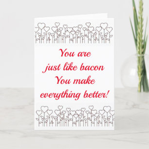 TARJETA FESTIVA **TE HACES TODO MEJOR (COMO BACON)** DIVERTIR