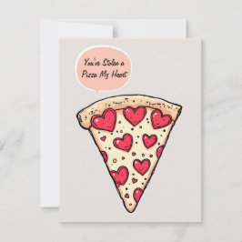Tarjeta Festiva Te Has Robado una Pizza Mi Corazón