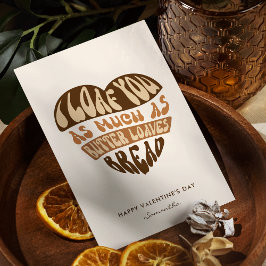 Tarjeta Festiva Te Panifico Corazón Beige Divertido de San Valentí