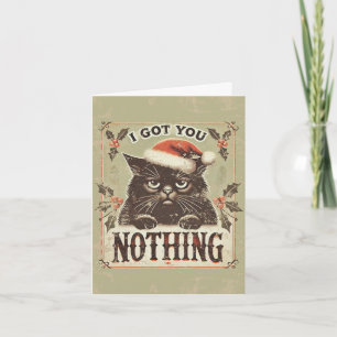 Tarjeta Festiva Te tengo nada travieso divertido gato negro Navida