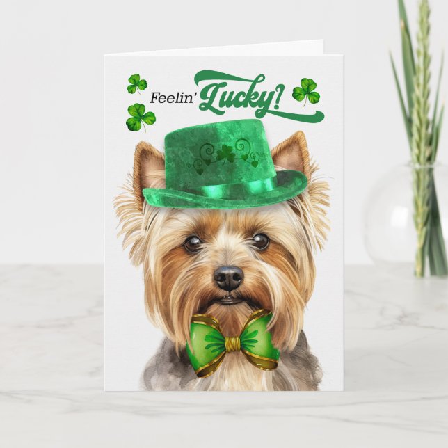 Tarjeta Festiva Teacup Yorkie Dog Feelin' afortunado Día de San Pa (Anverso)