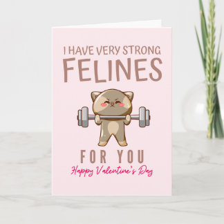 Tarjeta Festiva Tengo Fuertes Felines Para Ti Día de San Valentín 