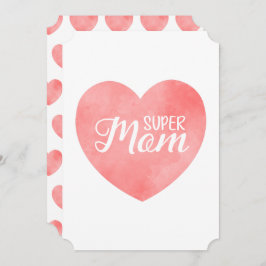 Tarjeta Festiva texto de Super Mamá en corazón rosa, diseño del dí