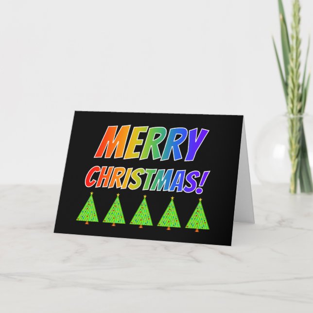 Tarjeta Festiva Texto del arcoiris "¡FELIZ NAVIDAD!" + Árboles de  (Anverso)