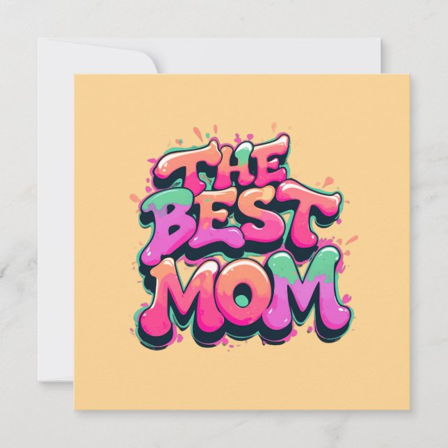 Tarjeta Festiva The best mom style graffiti (Anverso)