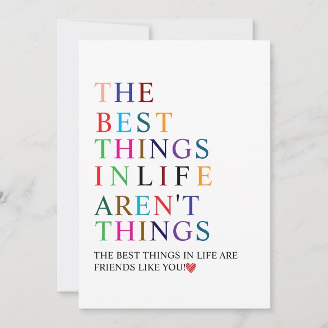 Tarjeta Festiva The Best Things in Life Are Friends Like You! (Anverso)