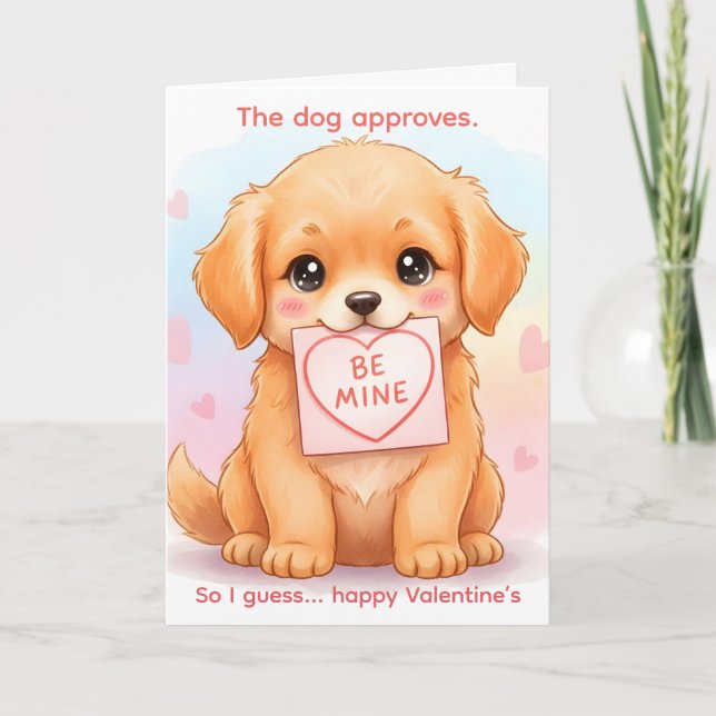 Tarjeta Festiva The Dog Approves — Funny Pet Lover Valentine (Anverso)