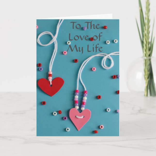 TARJETA FESTIVA THE *LOVE OF MY LIFE* ON VALENTINE'S DAY (Anverso)