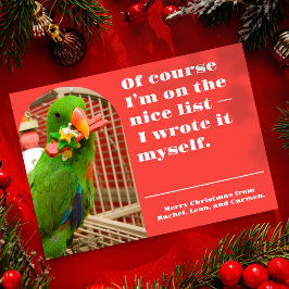 Tarjeta Festiva The Nice List Funny Parrot Christmas Photo Card