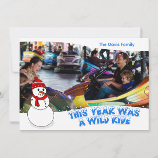 Tarjeta Festiva This Year Was a Wild Ride Christmas Photo Card