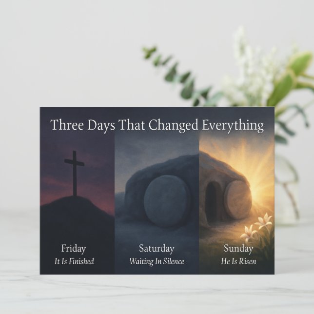 Tarjeta Festiva Three Days That Changed Everything Easter Card (Anverso de pie)