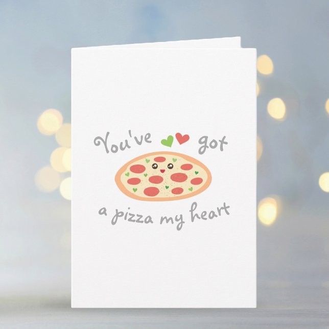 Tarjeta Festiva Tienes un El día de San Valentín gracioso de Pizza (Subido por el creador)