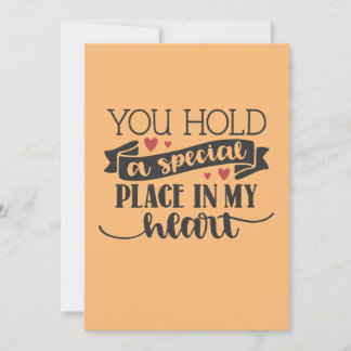Tarjeta Festiva Tienes un lugar especial en mi corazón