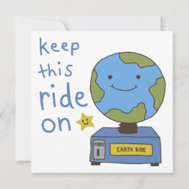 Tarjeta Festiva Tierra Adorable Mantén esta atracción en marcha. S
