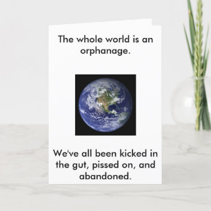 Tarjeta Festiva Tierra, el mundo entero es un orfanato. Tenemos to