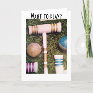 TARJETA FESTIVA TIRA CON CROQUET, ¡YO SOY JUEGO SI LO ESTÁS!