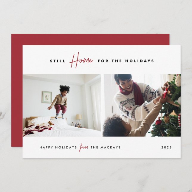 Tarjeta Festiva Todavía en casa por vacaciones | Foto divertida 2 (Anverso / Reverso)