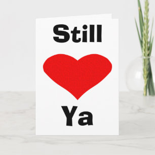 Tarjeta Festiva Todavía te amo