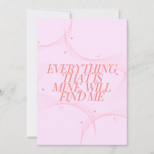 Tarjeta Festiva Todo lo que es mío, me encontrará