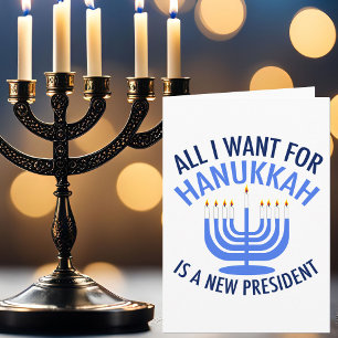 Tarjeta Festiva Todo lo que quiero para Hanukkah es un nuevo presi